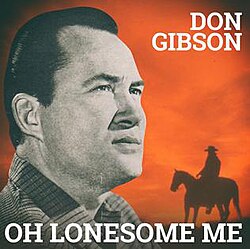 Don Gibson — Oh Lonesome Me cover artwork