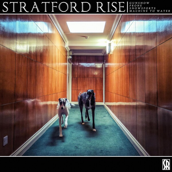 Stratford Rise Stratford Rise cover artwork