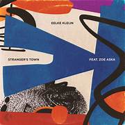 Eelke Kleijn featuring ZOE ASKA — Stranger&#039;s Town cover artwork