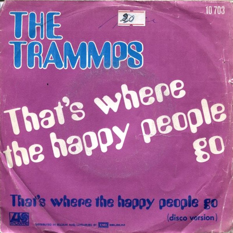The Trammps — That&#039;s Where the Happy People Go cover artwork