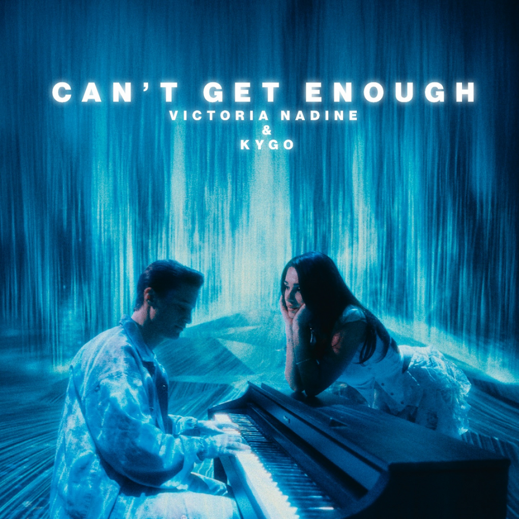 Victoria Nadine & Kygo — Can&#039;t Get Enough cover artwork