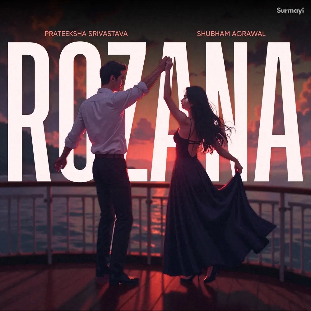 Prateeksha Srivastava & Subham Agrawal — Rozana cover artwork