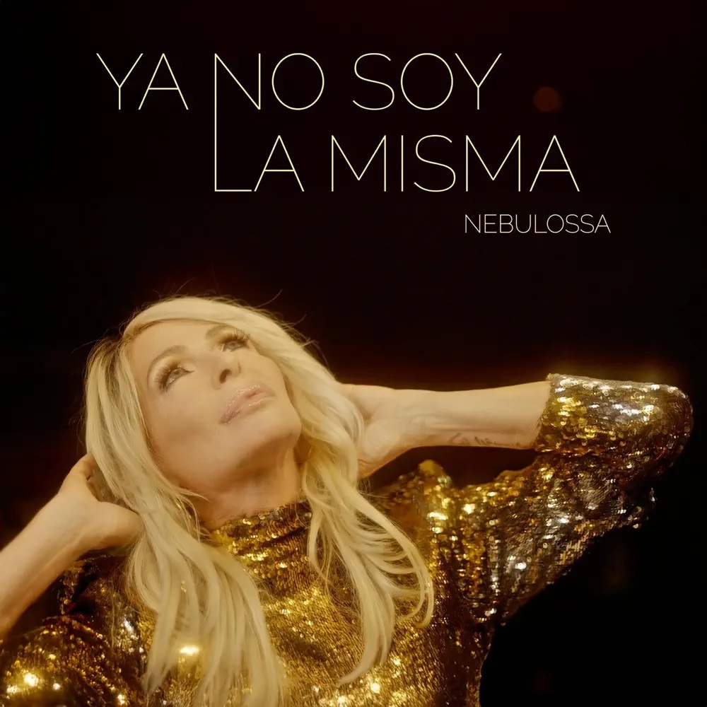 Nebulossa — Ya No Soy La Misma cover artwork