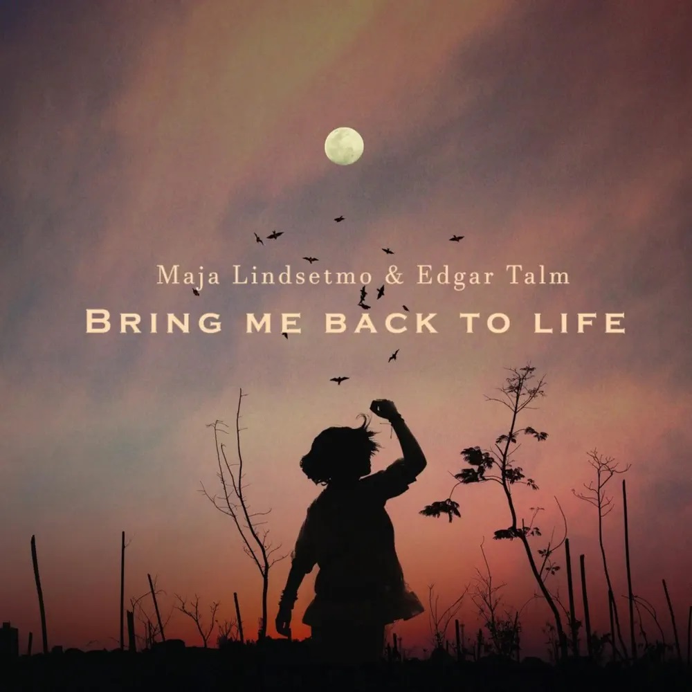 Edgar Talm featuring Maja Lindsetmo — Bring me back to life cover artwork