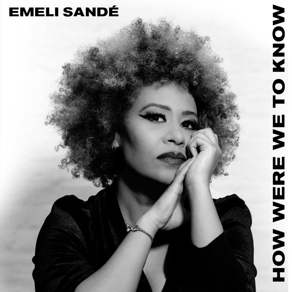 Emeli Sandé — How Were We to Know cover artwork
