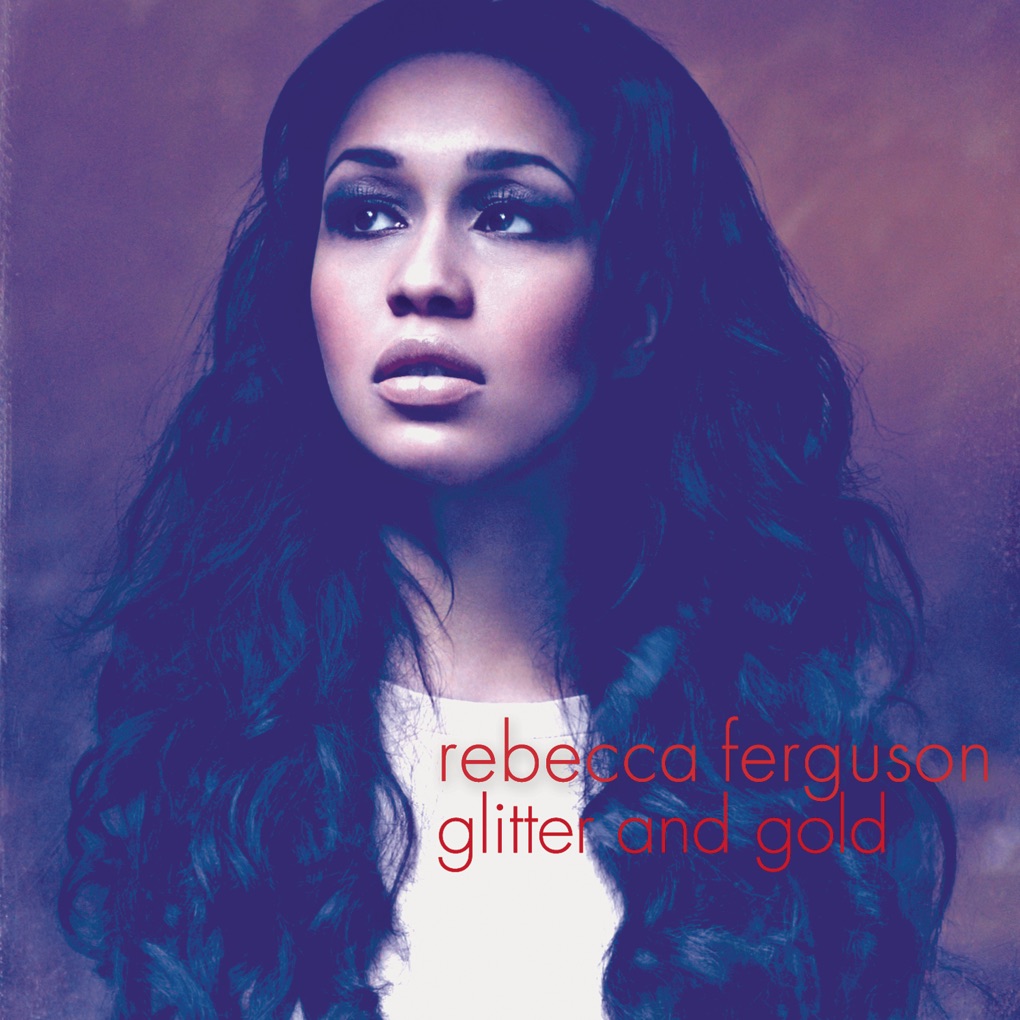 Rebecca Ferguson — Glitter &amp; Gold cover artwork