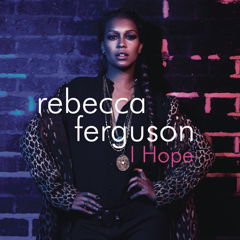 Rebecca Ferguson — I Hope cover artwork