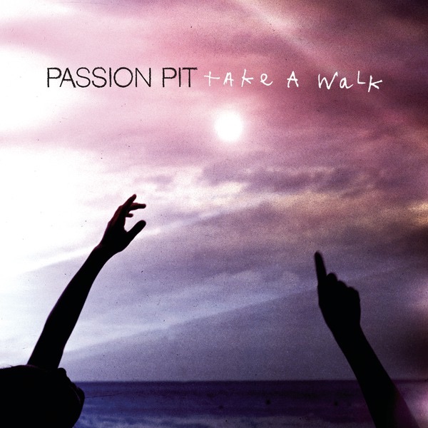 Passion Pit — Take a Walk cover artwork