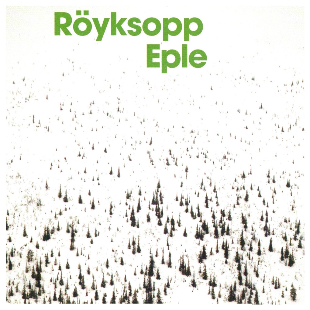Röyksopp — Eple cover artwork