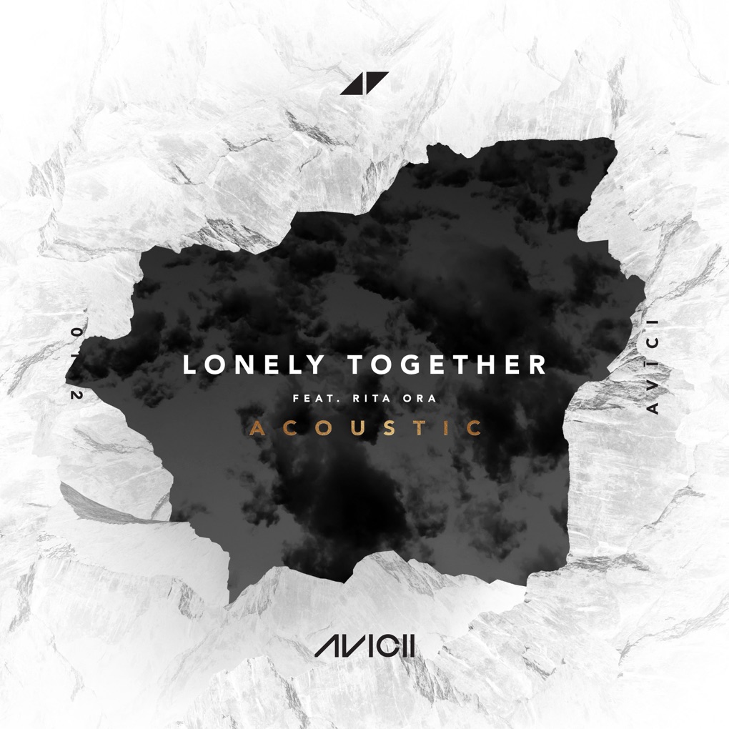 Avicii featuring Rita Ora — Lonely Together (Acoustic) cover artwork