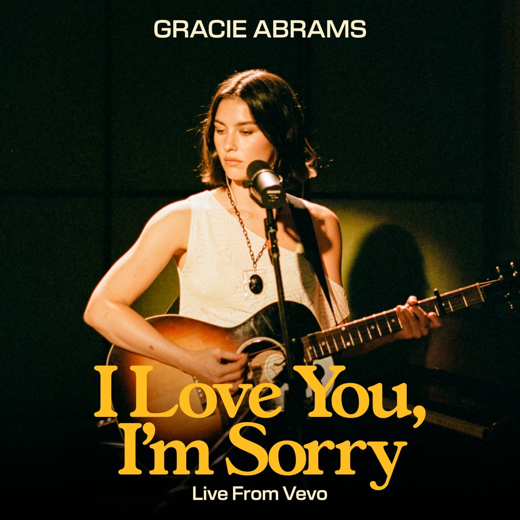 Gracie Abrams — I Love You, I&#039;m Sorry (Live From Vevo) cover artwork