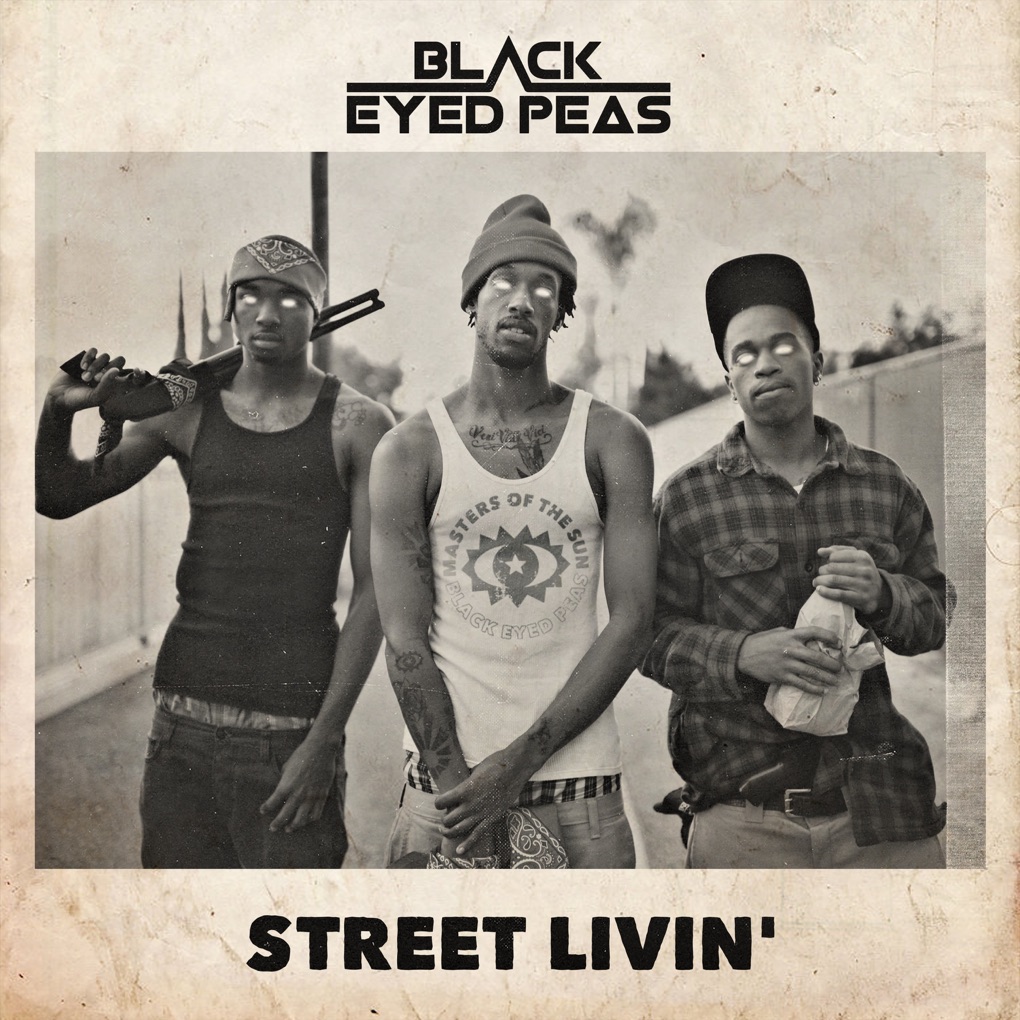 Black Eyed Peas — STREET LIVIN&#039; cover artwork