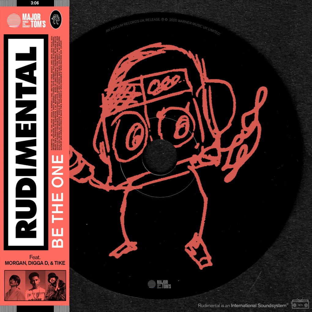 Rudimental featuring MORGAN, Digga D, & TIKE — Be the One cover artwork