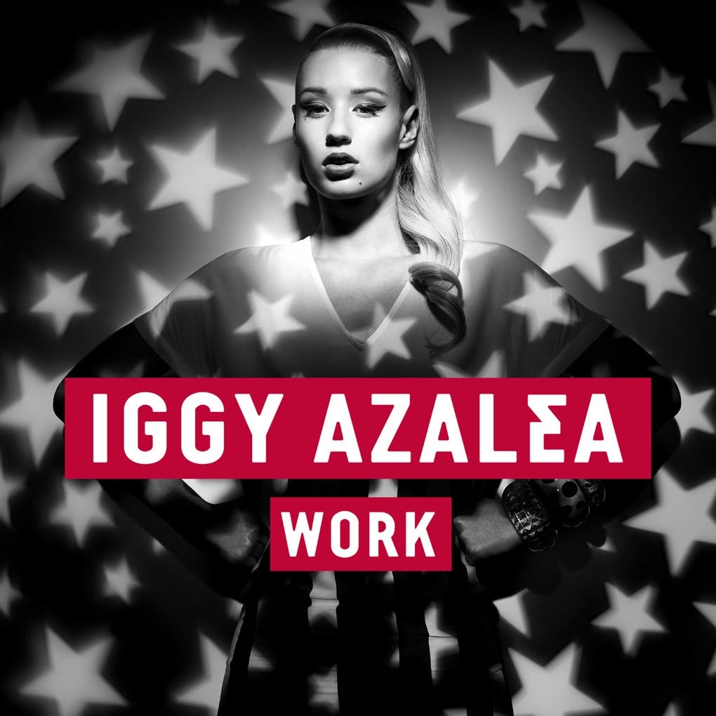 Iggy Azalea — Work cover artwork