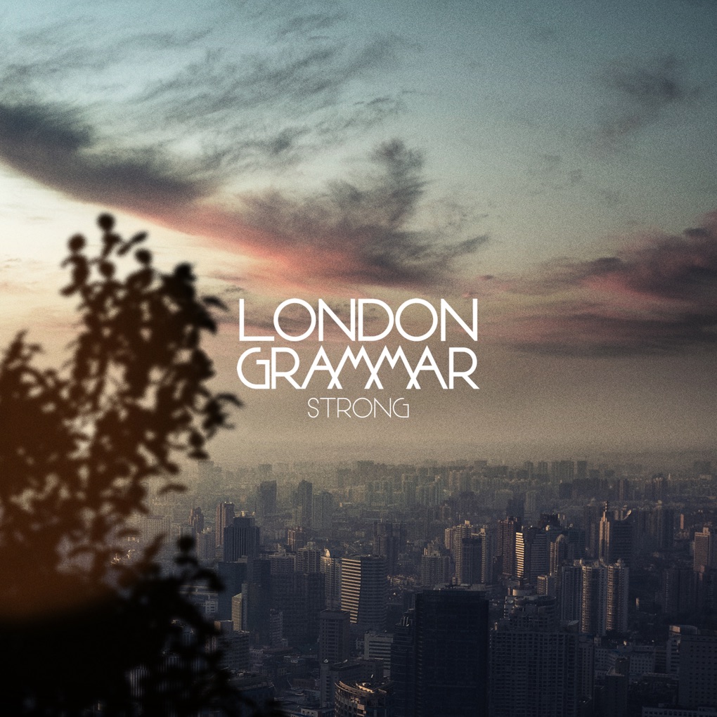 London Grammar — Strong cover artwork