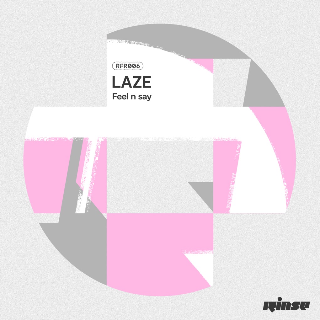 LAZE — Feel n say cover artwork