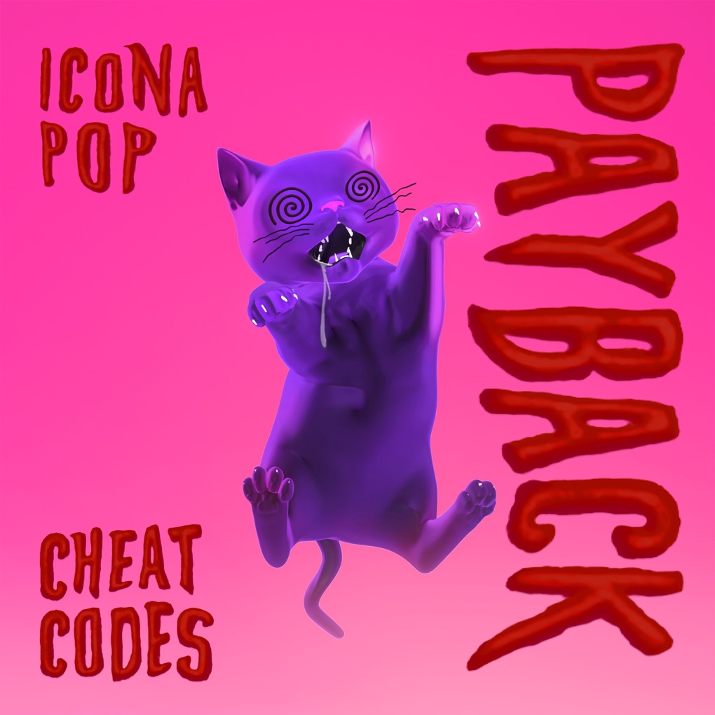 Cheat Codes featuring Icona Pop — Payback cover artwork