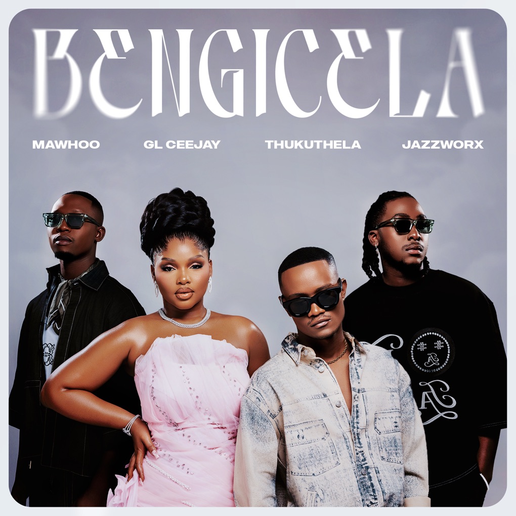 MaWhoo, GL_Ceejay, & Thukuthela featuring Jazzworx — Bengicela cover artwork