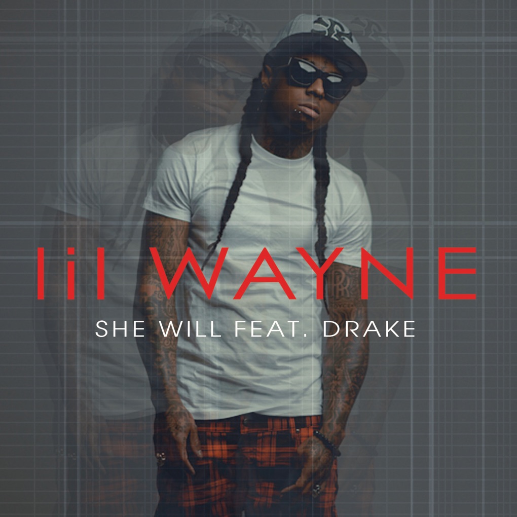 Lil Wayne featuring Drake — She Will cover artwork