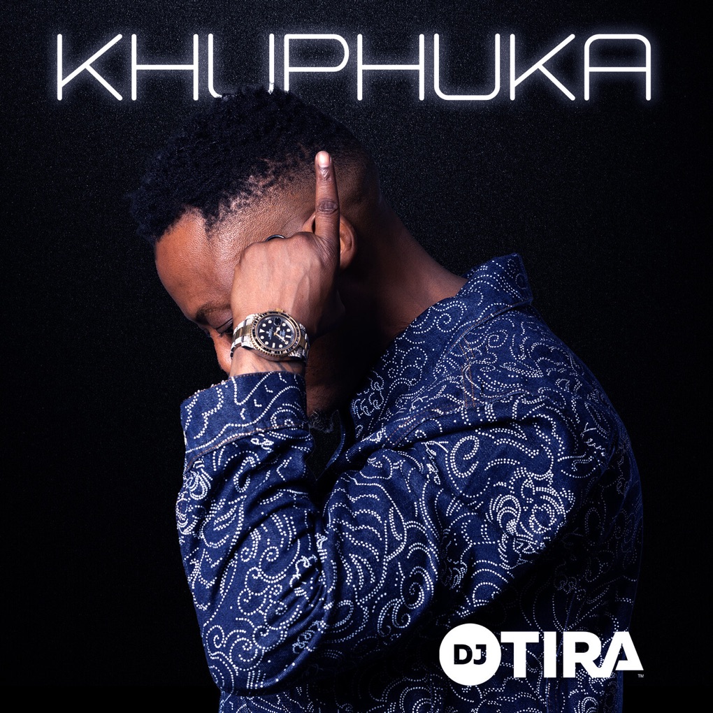 DJ Tira Khuphuka cover artwork
