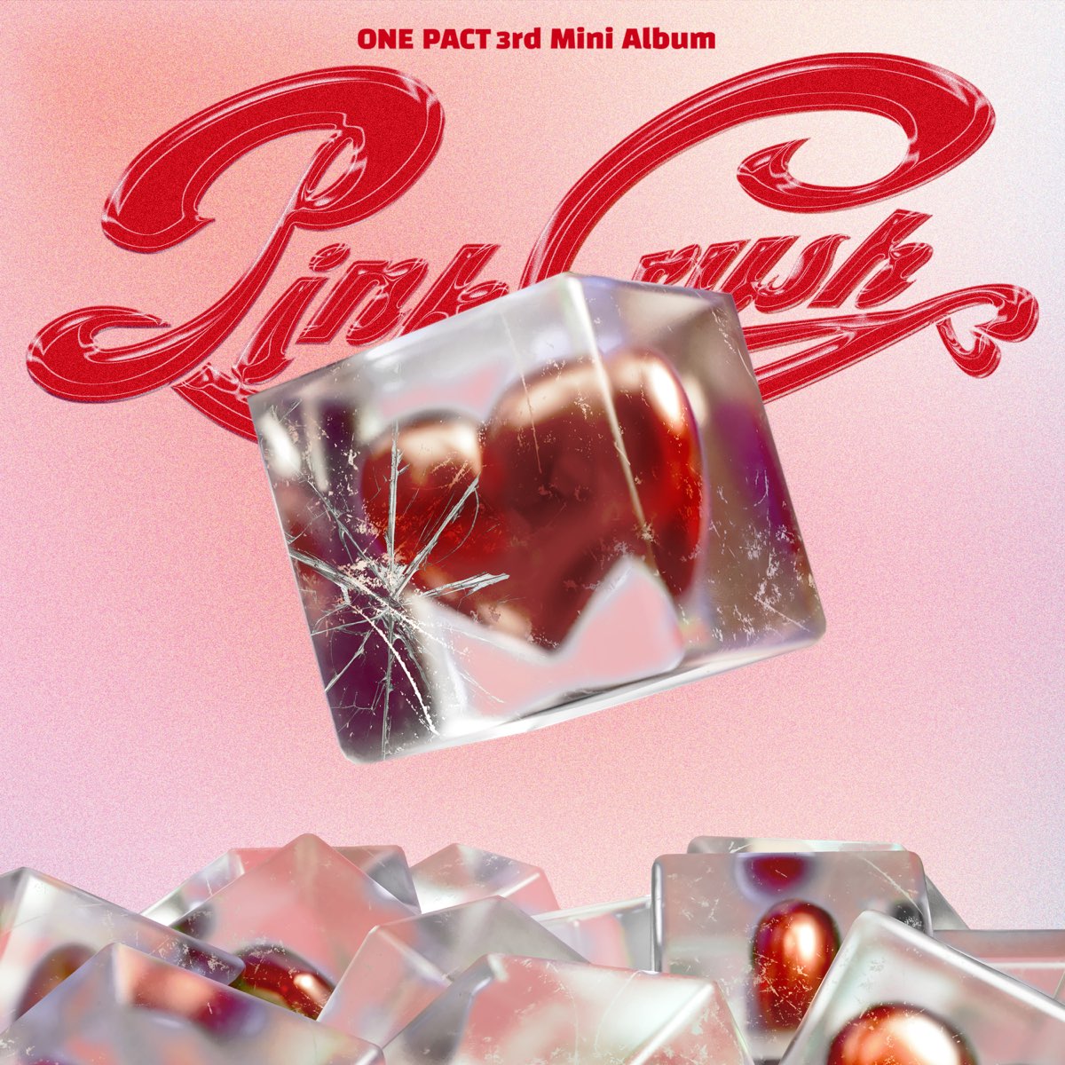 ONE PACT — PINK CRUSH cover artwork