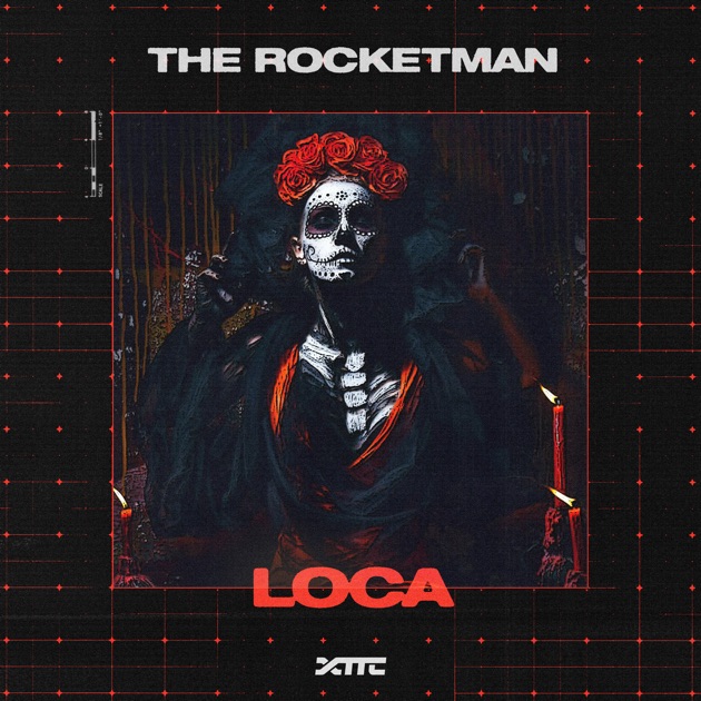 The Rocketman — Loca cover artwork