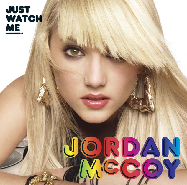Jordan McCoy — Just Watch Me cover artwork