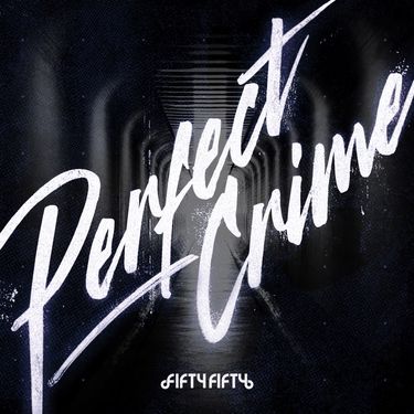 FIFTY FIFTY — Perfect Crime cover artwork