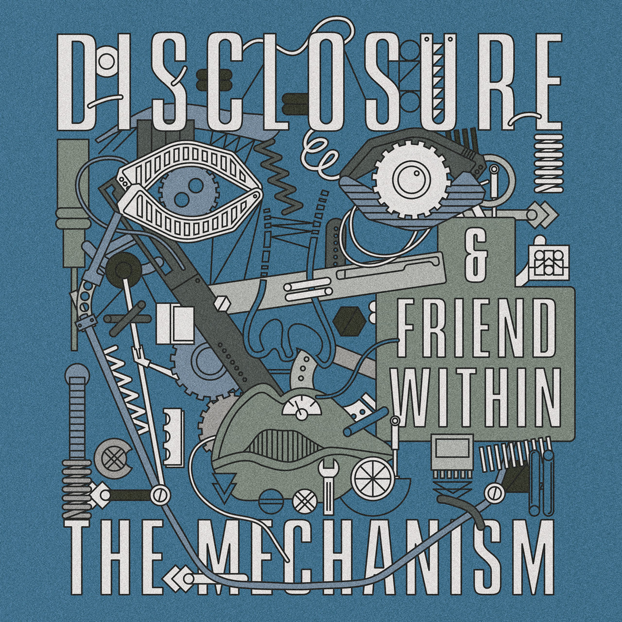 Disclosure & Friend Within — The Mechanism cover artwork
