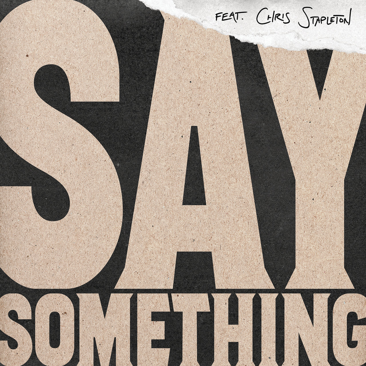 Justin Timberlake featuring Chris Stapleton — Say Something cover artwork