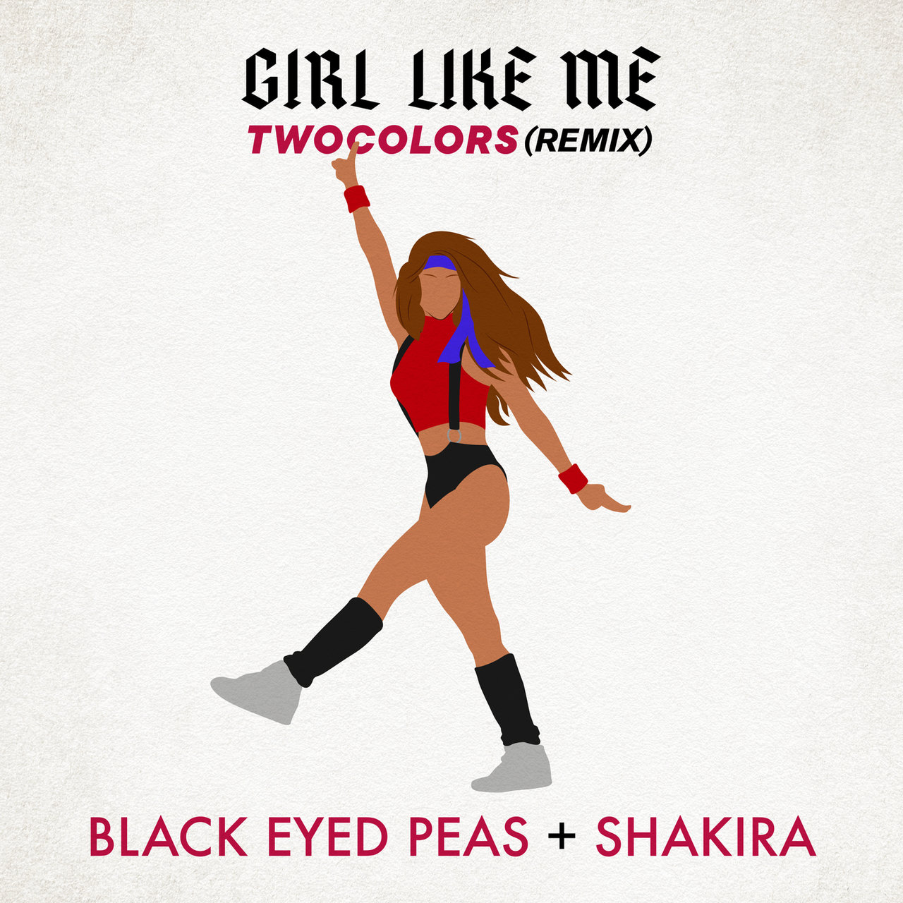 Black Eyed Peas & Shakira — GIRL LIKE ME (twocolors remix) cover artwork