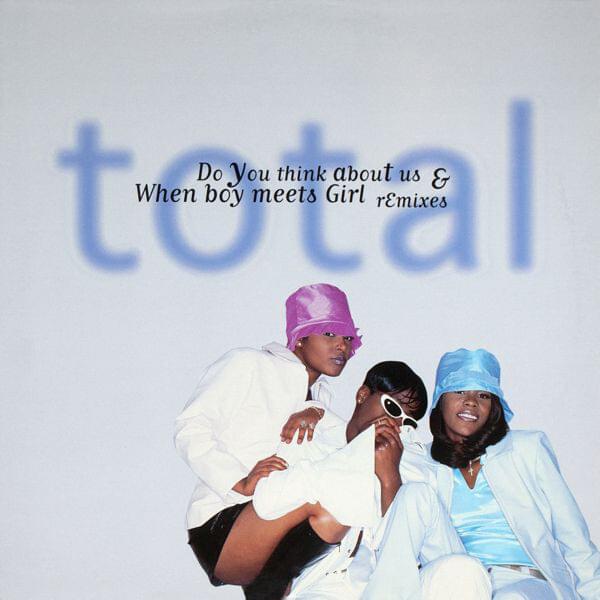 Total — When Boy Meets Girl cover artwork