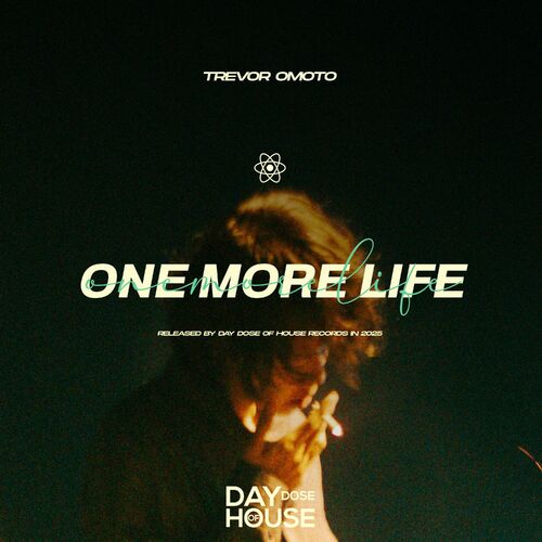 Trevor Omoto — One More Life cover artwork