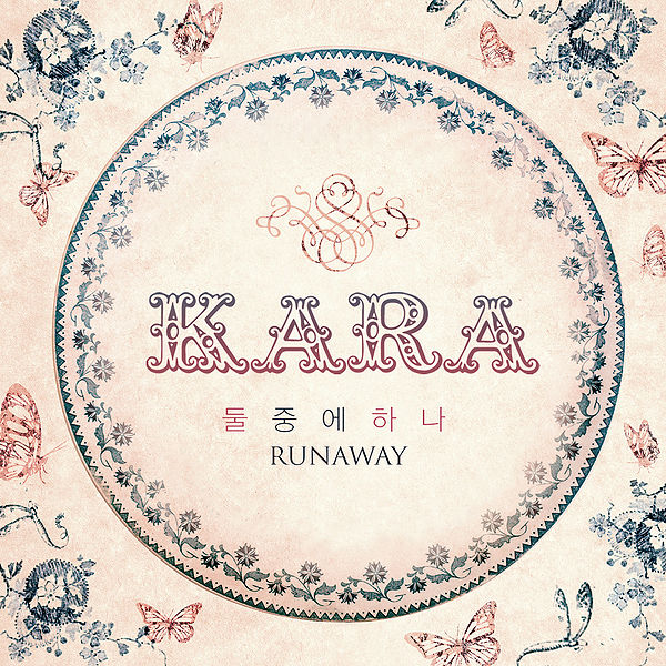 KARA — Runaway cover artwork