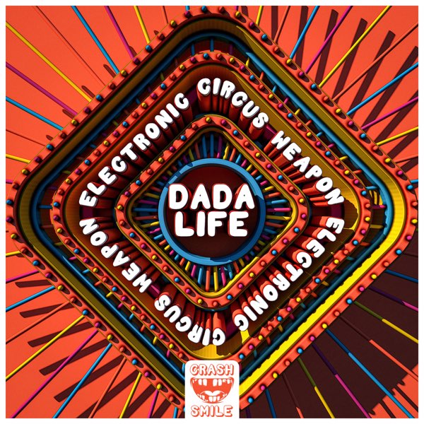 Dada Life — Electronic Circus Weapon cover artwork