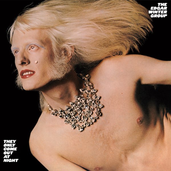 The Edgar Winter Group They Only Come Out at Night cover artwork
