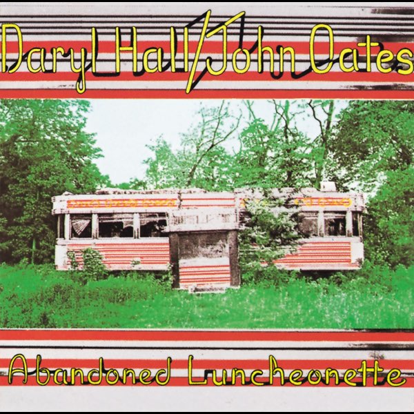 Daryl Hall &amp; John Oates Abandoned Luncheonette cover artwork