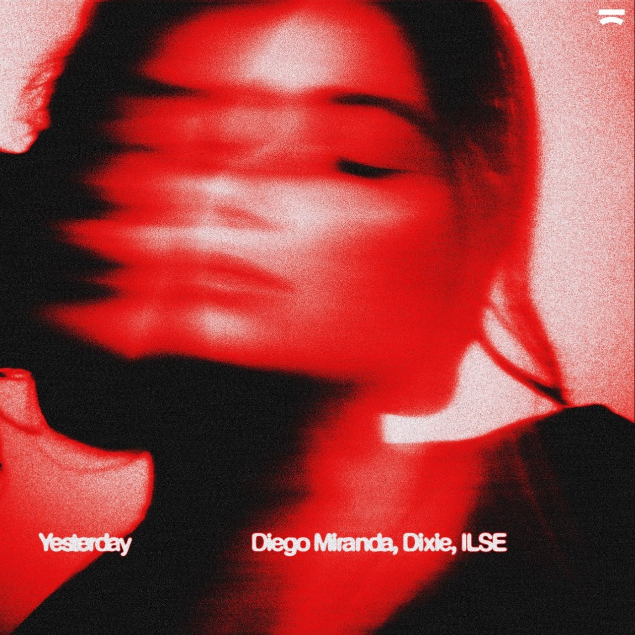 Diego Miranda, Dixie, & ILSE — Yesterday cover artwork