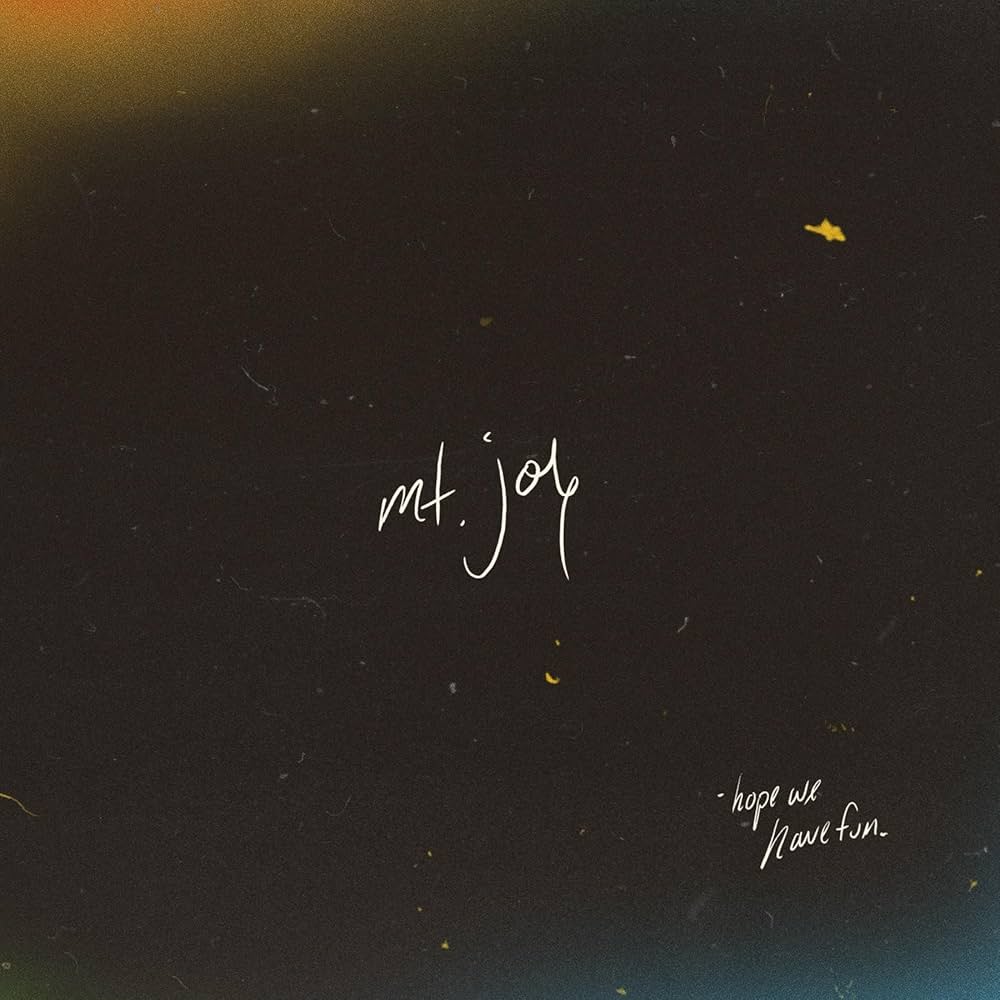 Mt. Joy Hope We Have Fun cover artwork