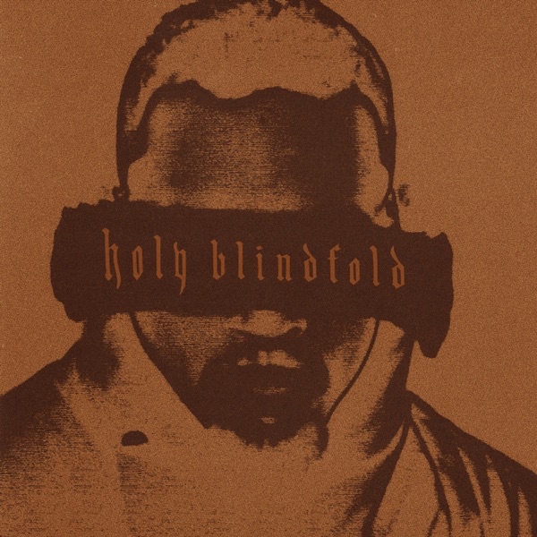 Chris Brown — Holy Blindfold cover artwork