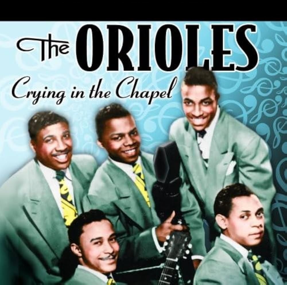 The Orioles & Sonny Til — Crying in the Chapel cover artwork