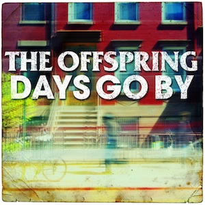 The Offspring — Days Go By cover artwork