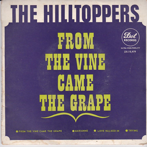 The Hilltoppers — From The Vine Came The Grape cover artwork