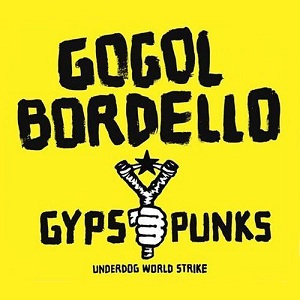 Gogol Bordello — Start Wearing Purple cover artwork