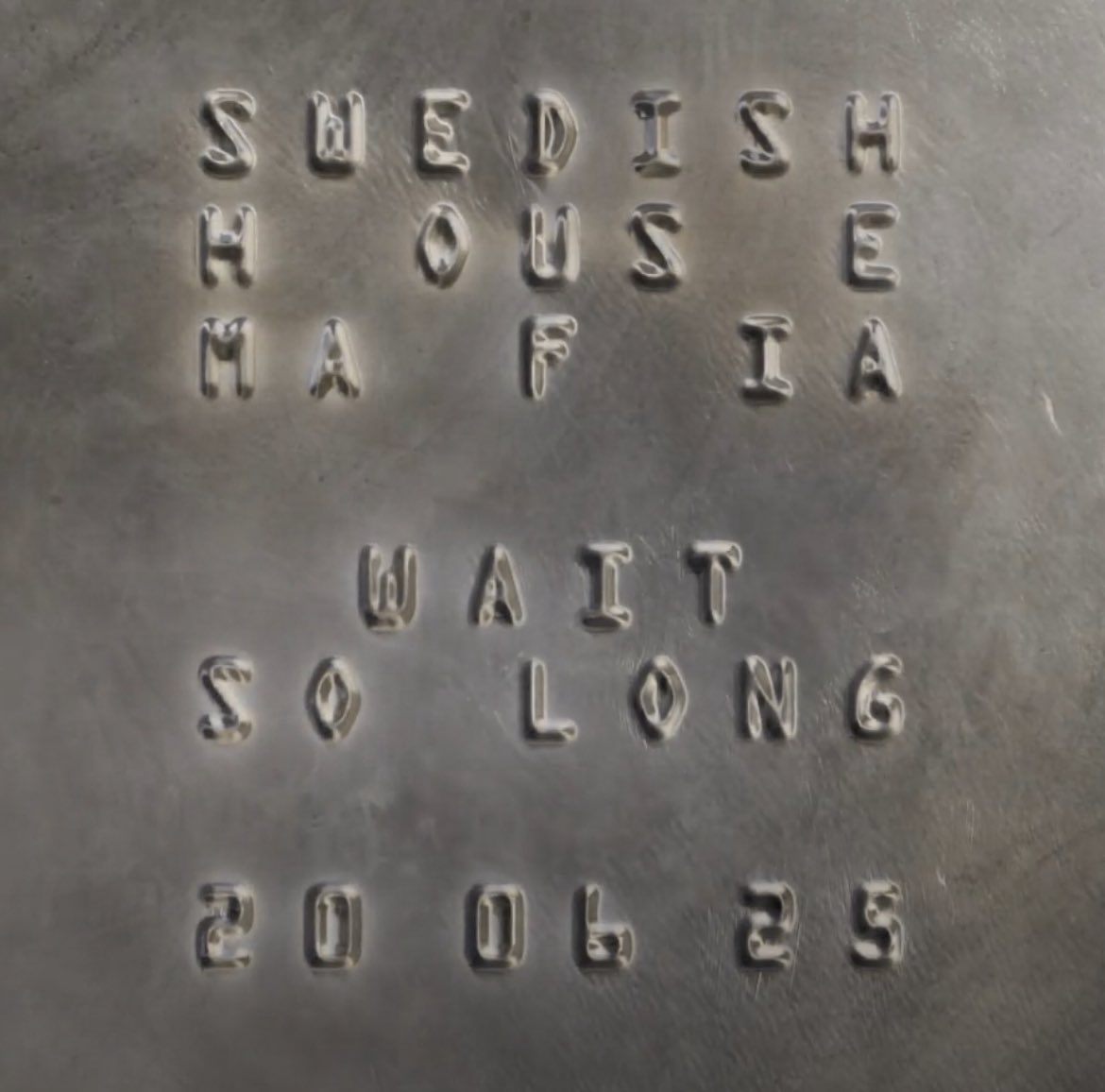Swedish House Mafia — Wait So Long cover artwork