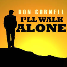 Don Cornell — I&#039;ll Walk Alone cover artwork