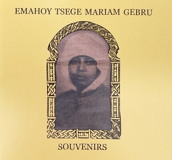 Emahoy Tsege Mariam Gebru — Souvenirs cover artwork