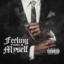 Twin S — Feeling Myself cover artwork