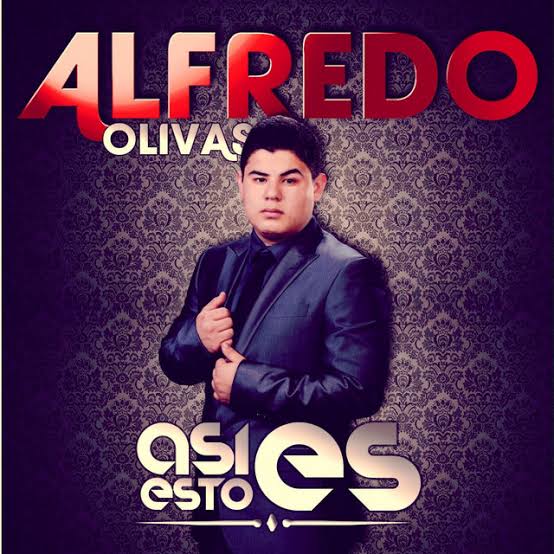 Alfredo Olivas Así Es Esto cover artwork
