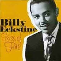 Billy Eckstine — Kiss Of Fire cover artwork